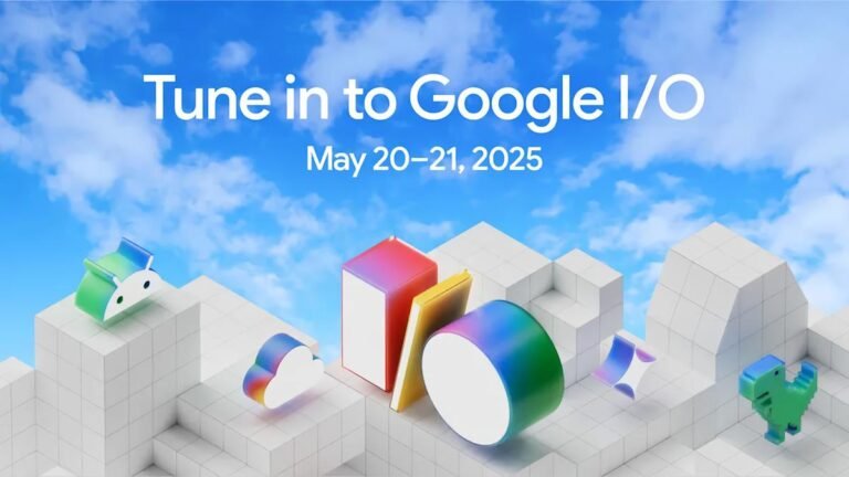 How to watch Google I/O 2025 and The Android Show