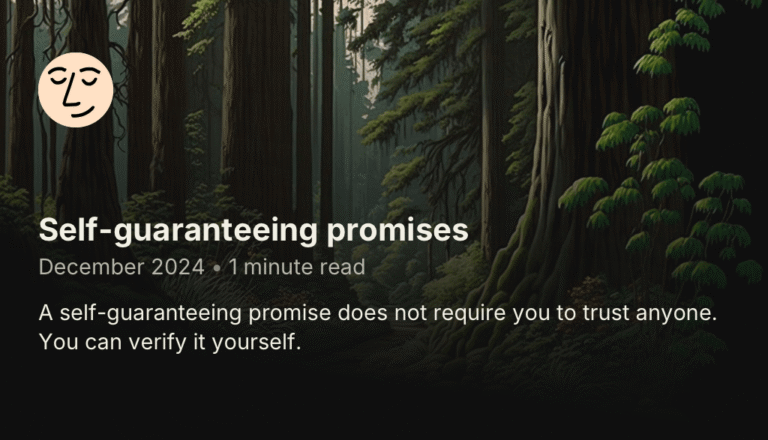 Self-Guaranteeing Promises