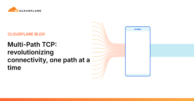 Multi-Path TCP: revolutionizing connectivity, one path at a time Multi-Path TCP: revolutionizing connectivity, one path at a time