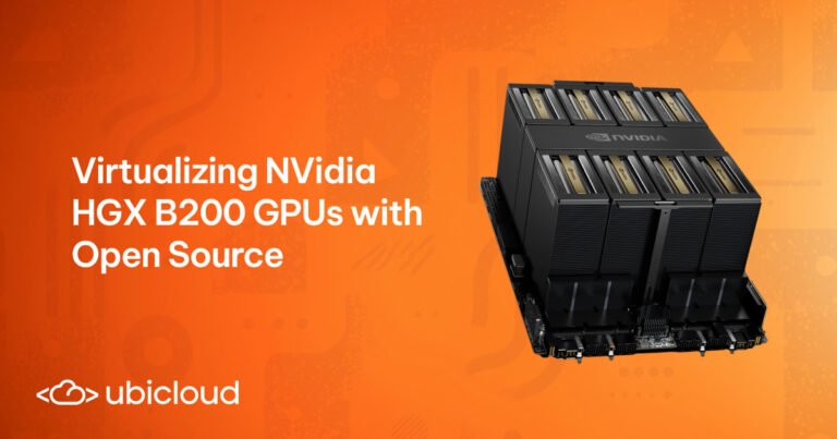 Virtualizing Nvidia HGX B200 GPUs with Open Source